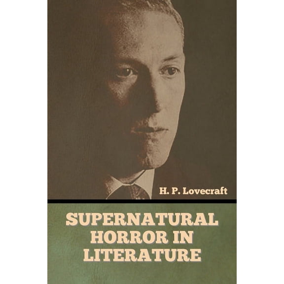 Supernatural Horror in Literature (Paperback)