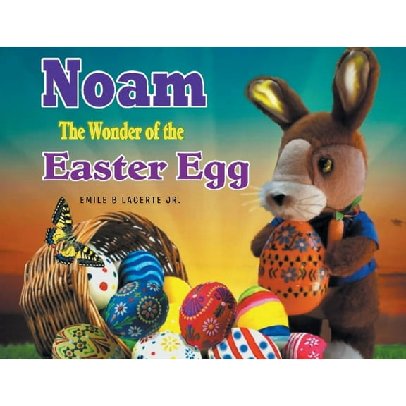 Noam The Wonder of the Easter Egg, (Paperback)