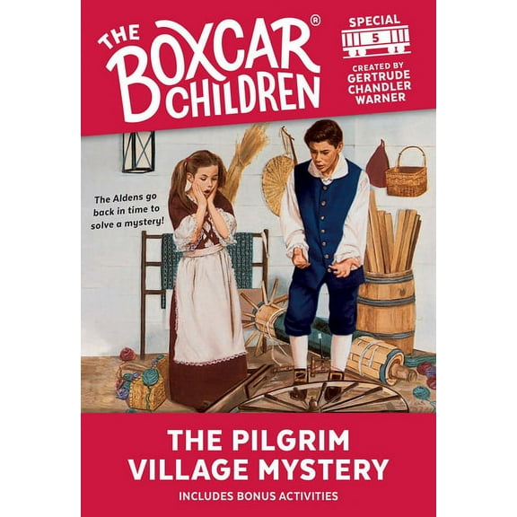Boxcar Children Mystery & Activities The Pilgrim Village Mystery, Book 5, (Paperback)