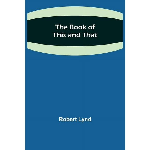 The Book of This and That, (Paperback)