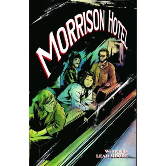 Pre-Owned Morrison Hotel: Graphic Novel (Paperback) 1940878365 9781940878362
