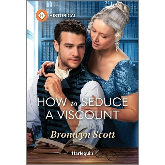 Wed Within a Year How to Seduce a Viscount, Book 3, (Paperback)