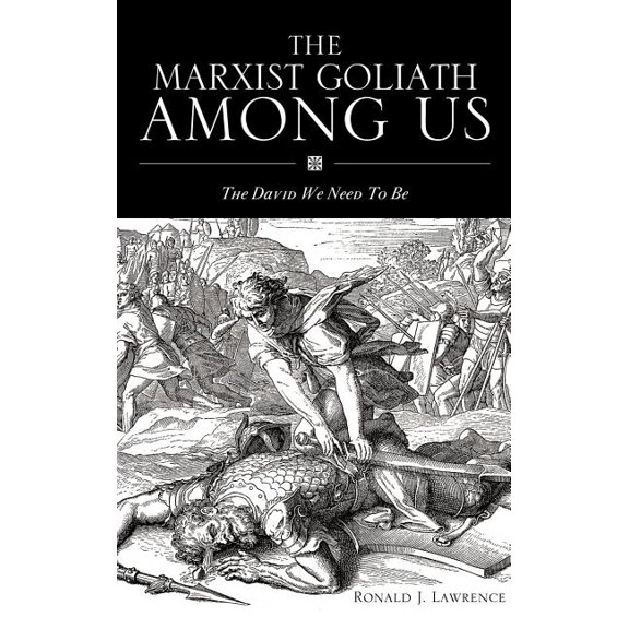 The Marxist Goliath Among Us, (Hardcover)