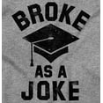thumbnail image 2 of Broke As Joke College Lifestyle Funny Womens Fitted Plus Size Graphic Tee Brisco Brands 2X, 2 of 5