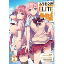 Classroom of the Elite (Manga): Classroom of the Elite (Manga) Vol. 2 (Series #2) (Paperback)