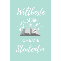 Weltbeste Chemie Studentin: A5 Geschenkbuch PUNKTIERT für Chemie Fans - Geschenk fuer Studenten - zum Schulabschluss - Semesterstart - bestandene Pruefung - Chemiker - Studium (Paperback)