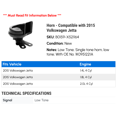 thumbnail image 2 of Horn - Compatible with 2015 Volkswagen Jetta, 2 of 2