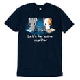 thumbnail image 4 of Lets Be Alone Together Funny, cute nerdy t-shirts Tee T-Shirt Sweatshirt Hoodie, 4 of 8