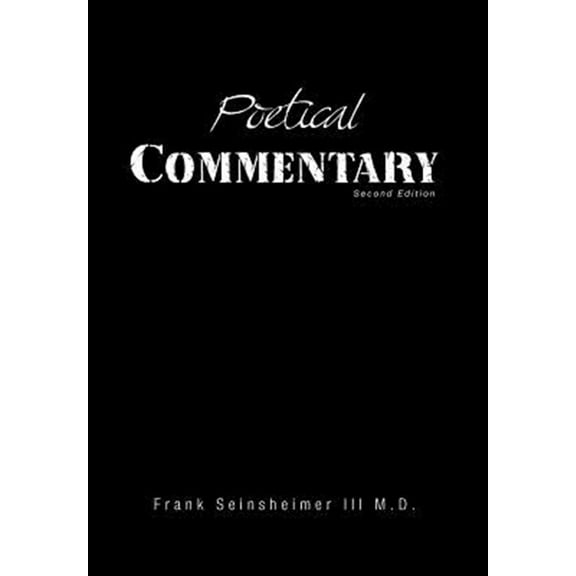 Poetical Commentary: Second Edition (Hardcover)