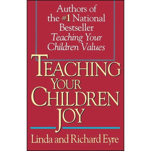Teaching Your Children Joy, (Paperback)