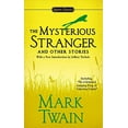 thumbnail image 2 of The Mysterious Stranger and Other Stories (Paperback), 2 of 3
