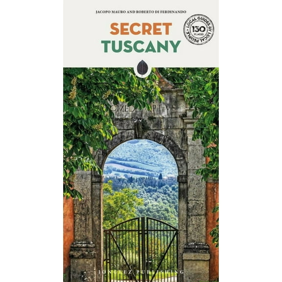 Secret Tuscany, (Paperback)