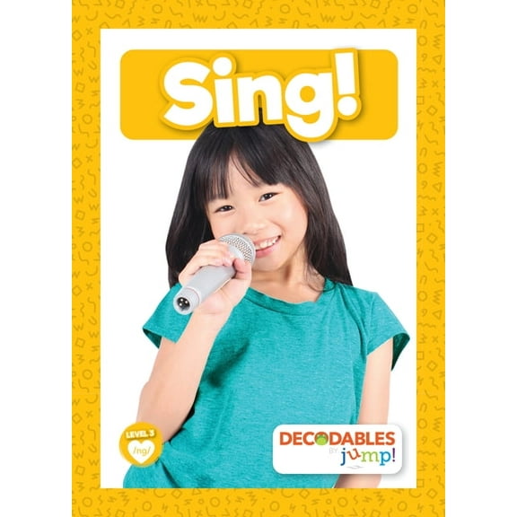 Level 3 - Yellow Set Sing!, (Paperback)