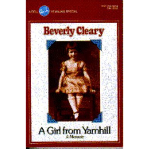 Pre-Owned The Girl from Yamhill: A Memoir (Paperback) 0440401852 9780440401858