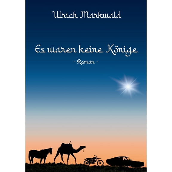 Es waren keine KÃ¶nige: 4 Frauen geben 8, (Paperback)