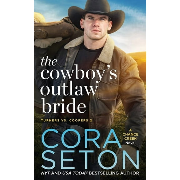 The Cowboy's Outlaw Bride, (Paperback)
