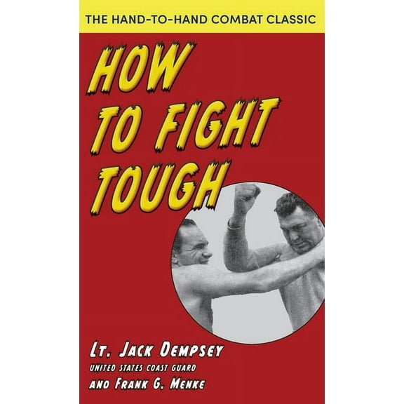 How To Fight Tough, (Hardcover)