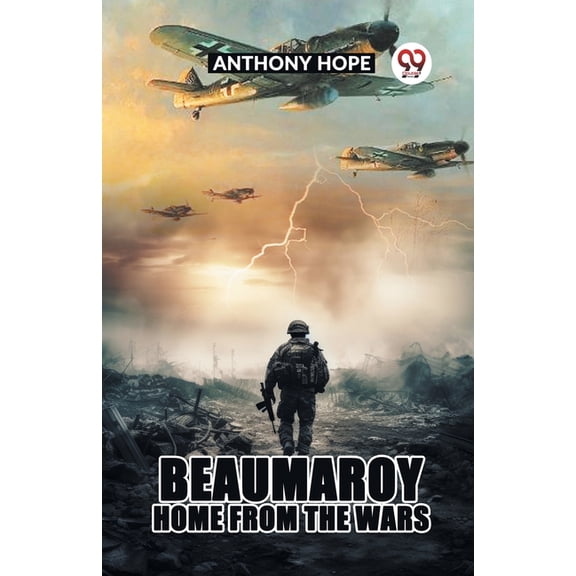 Beaumaroy Home from the Wars, (Paperback)