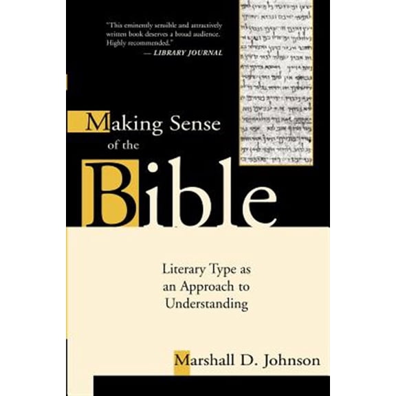 Pre-Owned Making Sense of the Bible: Literary Type as an Approach to Understanding Paperback