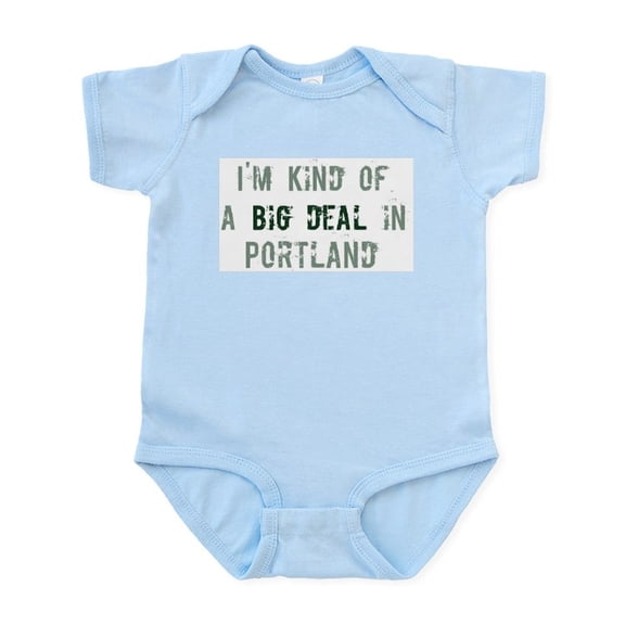 CafePress - Big Deal In Portland Infant Bodysuit - Baby Light Bodysuit, Size Newborn - 24 Months