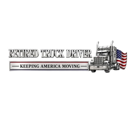 Retired Truck Driver Car Emblem Badge, Chrome Metal Decal for Pickup SUV Toolbox, Patriotic American Flag, Trucker Retirement Gift