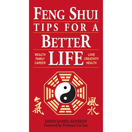 Feng Shui Tips for a Better Life - Paperback