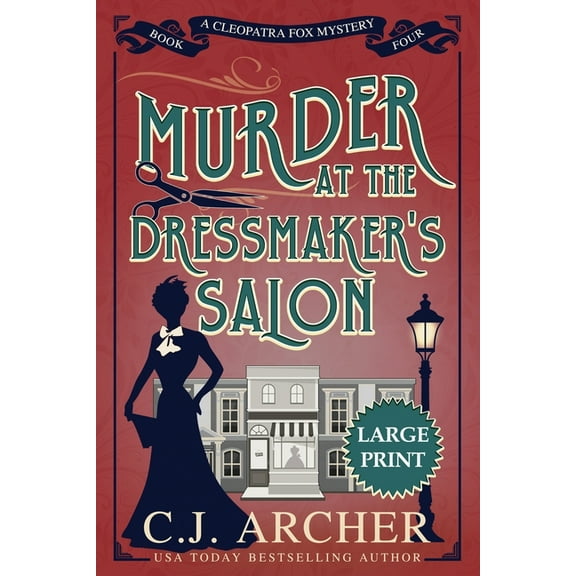 Cleopatra Fox Mysteries Murder at the Dressmaker's Salon: Large Print, Book 4, (Paperback)