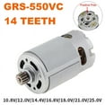 thumbnail image 4 of 2X GRS550VC 14 Teeth DC Motor 21500-29000RPM Lithium Drill Motor DC 14.4V for Rechargeable Electric Saw Screwdriver, 4 of 8