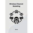 thumbnail image 1 of Wireless Channel Modeling (Paperback), 1 of 1