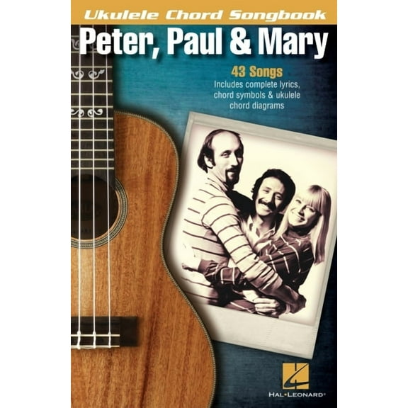 Ukulele Chord Songbook Peter, Paul & Mary, (Paperback)