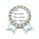 thumbnail image 1 of Mito leyenda papá Festival quote Insignia broche Medalla ganadora, 1 of 3