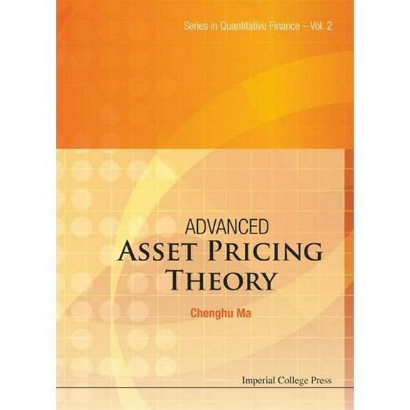Quantitative Finance Advanced Asset Pricing Theory (V2), Book 2, (Hardcover)