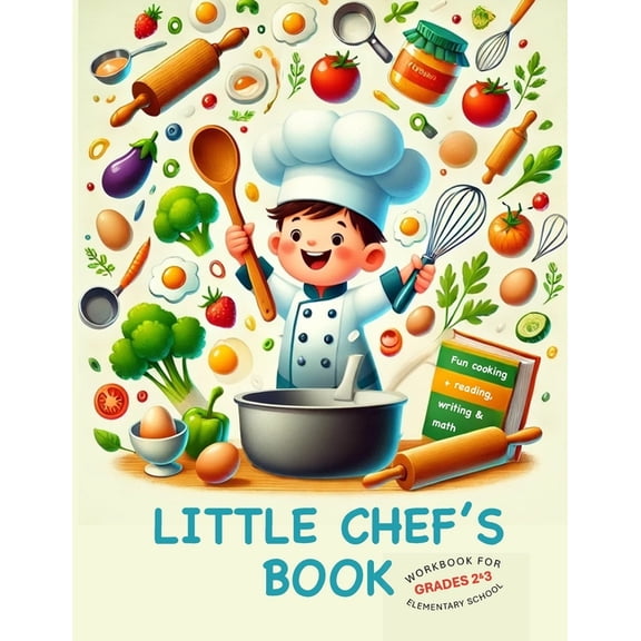 Little Chef's Book: elementary school workbook, (Paperback)