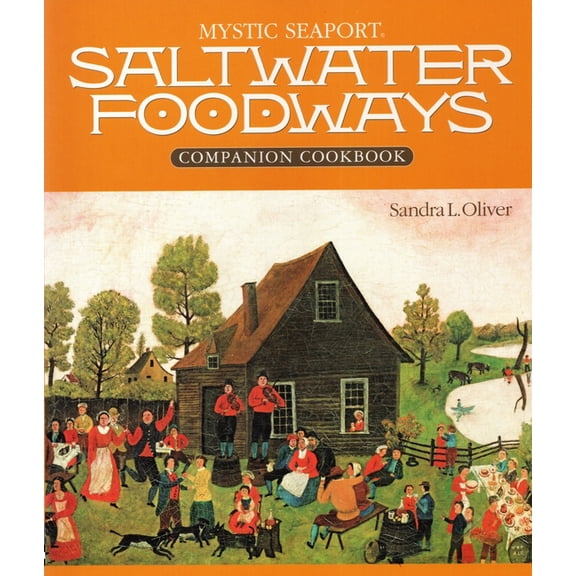 Saltwater Foodways Companion (Paperback)