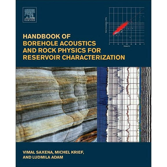Handbook of Borehole Acoustics and Rock Physics for Reservoir Characterization, (Paperback)