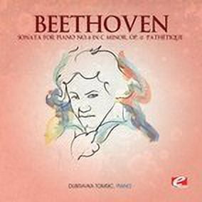 Beethoven: Sonata for Piano No. 8 in C Mlnor, Op. 13 "Pathétique"