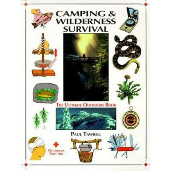 Pre-Owned Camping & Wilderness Survival (Paperback) 1896713009 9781896713007