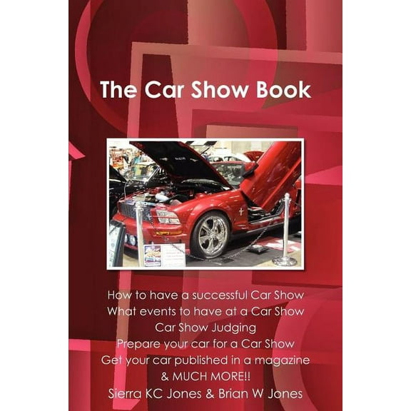 The Car Show Book, (Paperback)