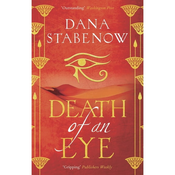 Eye of Isis Death of an Eye, Book 1, (Paperback)