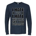 thumbnail image 2 of Wild Bobby I Hate You I Hate This Place See You Tomorrow Gym/Workout Men Long Sleeve Shirt, Vintage Heather Navy, 3X-Large, 2 of 5