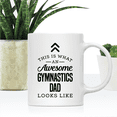 thumbnail image 2 of Koyal Wholesale Ceramic Coffee Mug , This is What an Awesome Gymnastics Dad Looks Like, 2 of 4