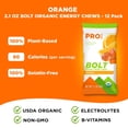 thumbnail image 4 of PROBAR - BOLT Gomitas Masticables Energéticas Orgánicas, Naranja, Sin OMG, Sin Gluten, Certificadas Orgánicamente por el USDA, Saludables, Energía Natural, Energía Rápida, con Vitaminas B y C (12 Unid, 4 of 5