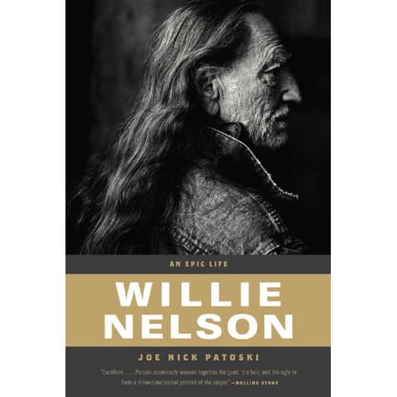 Pre-Owned Willie Nelson : An Epic Life (Hardcover)