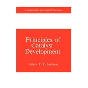 Fundamental and Applied Catalysis: Principles of Catalyst Development (Hardcover)