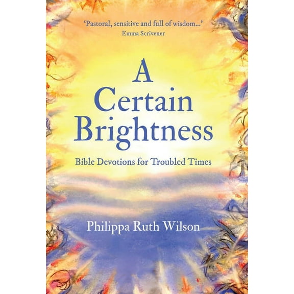 A Certain Brightness (Hardcover)