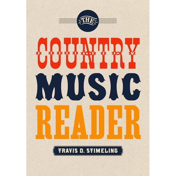 The Country Music Reader, (Paperback)