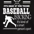 thumbnail image 3 of CafePress - It's Okay If You Think Baseball Is Boring T Shirt - Men's Classic Graphic Cotton T-Shirt, 3 of 4