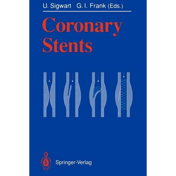 Coronary Stents, (Paperback)