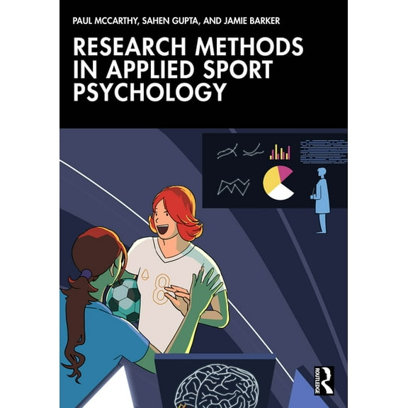 Research Methods in Applied Sport Psychology, (Paperback)