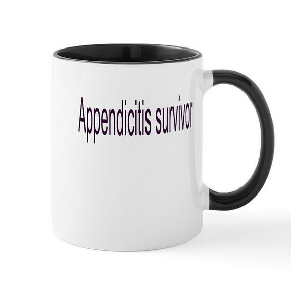 CafePress - Appendicitis Mug - 11 oz Ceramic Mug - Novelty Coffee Tea Cup